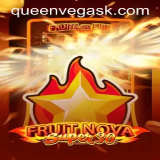Unveiling FruitrNovaSupe30: A Gaming Experience Unlike Any Other
